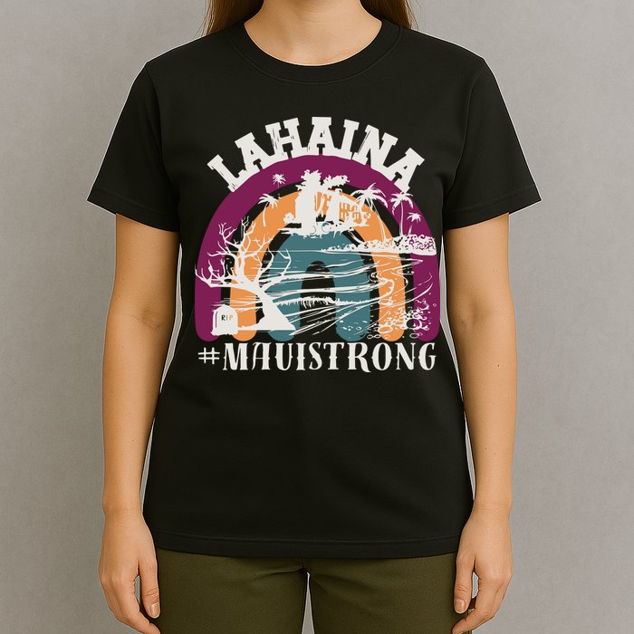 Lahaina Maui Strong Lahaina Banyan Tree Maui Hawaii Shoreline T-Shirt