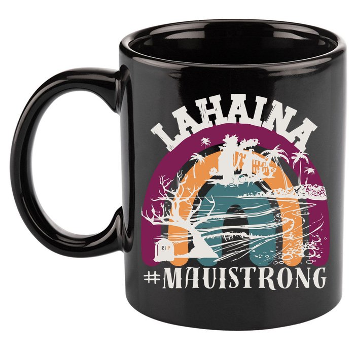 Lahaina Maui Strong Lahaina Banyan Tree Maui Hawaii Shoreline 11oz C Handle Ceramic Mug
