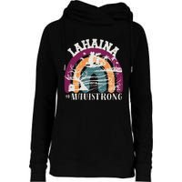 Lahaina Maui Strong Lahaina Banyan Tree Maui Hawaii Shoreline Womens Funnel Neck Pullover Hood