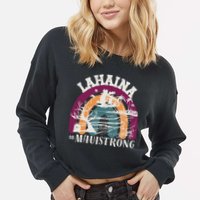 Lahaina Maui Strong Lahaina Banyan Tree Maui Hawaii Shoreline Cropped Pullover Crew