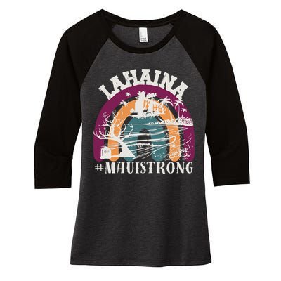 Lahaina Maui Strong Lahaina Banyan Tree Maui Hawaii Shoreline Women's Tri-Blend 3/4-Sleeve Raglan Shirt