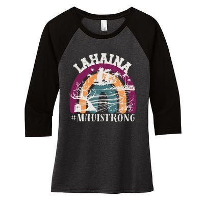 Lahaina Maui Strong Lahaina Banyan Tree Maui Hawaii Shoreline Women's Tri-Blend 3/4-Sleeve Raglan Shirt