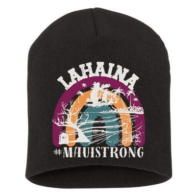 Lahaina Maui Strong Lahaina Banyan Tree Maui Hawaii Shoreline Short Acrylic Beanie