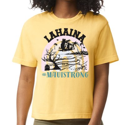 Lahaina Maui Strong Lahaina Banyan Tree Maui Hawaii Shoreline Comfort Colors Boxy T-Shirt