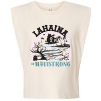 Lahaina Maui Strong Lahaina Banyan Tree Maui Hawaii Shoreline Garment-Dyed Women's Muscle Tee