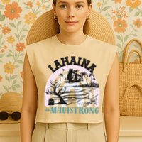 Lahaina Maui Strong Lahaina Banyan Tree Maui Hawaii Shoreline Garment-Dyed Women's Muscle Tee