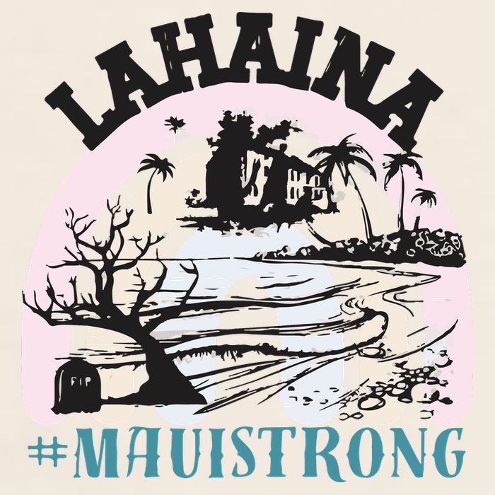 Lahaina Maui Strong Lahaina Banyan Tree Maui Hawaii Shoreline Garment-Dyed Women's Muscle Tee