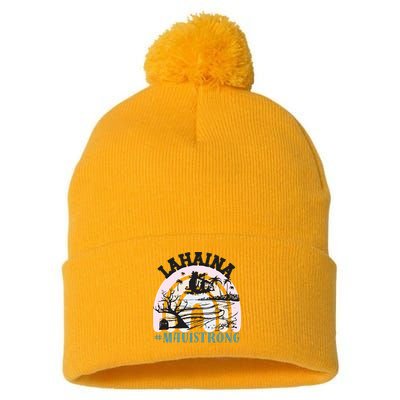 Lahaina Maui Strong Lahaina Banyan Tree Maui Hawaii Shoreline Pom Pom 12in Knit Beanie