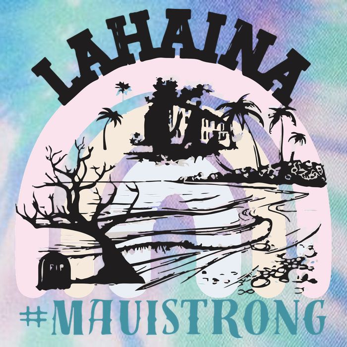 Lahaina Maui Strong Lahaina Banyan Tree Maui Hawaii Shoreline Legacy Tie Dye Trucker Hat