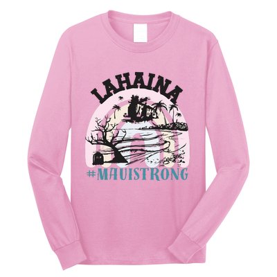 Lahaina Maui Strong Lahaina Banyan Tree Maui Hawaii Shoreline Long Sleeve Shirt