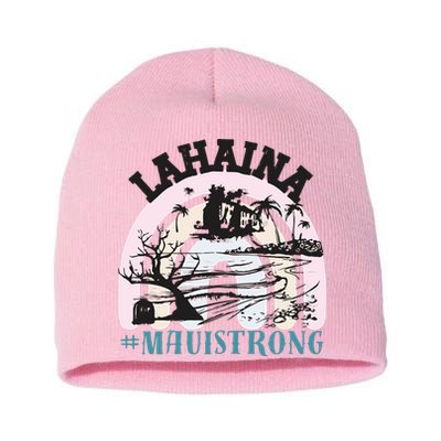 Lahaina Maui Strong Lahaina Banyan Tree Maui Hawaii Shoreline Short Acrylic Beanie