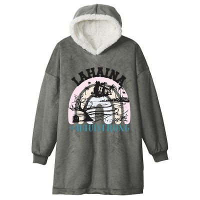 Lahaina Maui Strong Lahaina Banyan Tree Maui Hawaii Shoreline Hooded Wearable Blanket