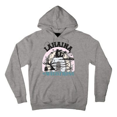 Lahaina Maui Strong Lahaina Banyan Tree Maui Hawaii Shoreline Tall Hoodie