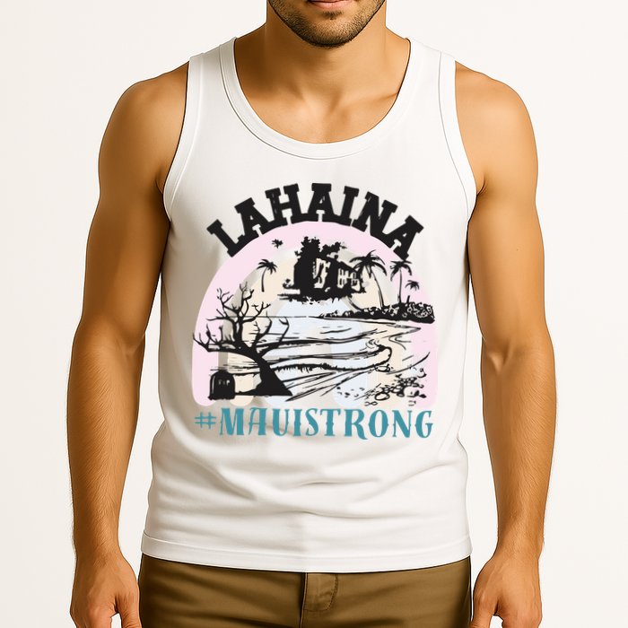 Lahaina Maui Strong Lahaina Banyan Tree Maui Hawaii Shoreline Tank Top