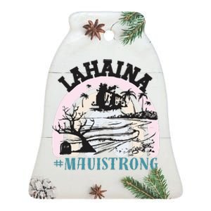 Lahaina Maui Strong Lahaina Banyan Tree Maui Hawaii Shoreline Ceramic Bell Ornament