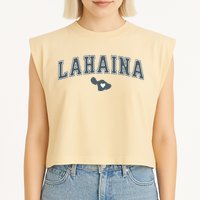Lahaina Maui Strong Lahaina Banyan Tree Maui Hawaii Shoreline Garment-Dyed Women's Muscle Tee