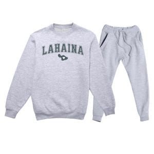 Lahaina Maui Strong Lahaina Banyan Tree Maui Hawaii Shoreline Premium Crewneck Sweatsuit Set