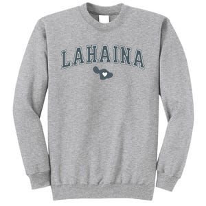 Lahaina Maui Strong Lahaina Banyan Tree Maui Hawaii Shoreline Tall Sweatshirt