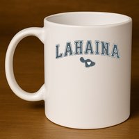 Lahaina Maui Strong Lahaina Banyan Tree Maui Hawaii Shoreline 11oz C Handle Ceramic Mug