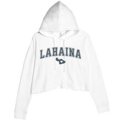 Lahaina Maui Strong Lahaina Banyan Tree Maui Hawaii Shoreline Crop Fleece Hoodie