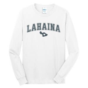 Lahaina Maui Strong Lahaina Banyan Tree Maui Hawaii Shoreline Tall Long Sleeve T-Shirt