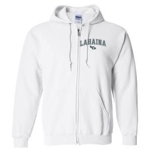 Lahaina Maui Strong Lahaina Banyan Tree Maui Hawaii Shoreline Full Zip Hoodie