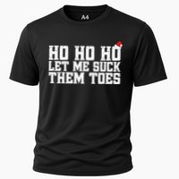 Let Me Suck Them Toes Feet Lover Joke Embarrassing Christmas Gift Cooling Performance Crew T-Shirt