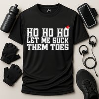 Let Me Suck Them Toes Feet Lover Joke Embarrassing Christmas Gift Cooling Performance Crew T-Shirt