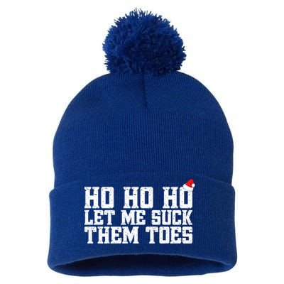 Let Me Suck Them Toes Feet Lover Joke Embarrassing Christmas Gift Pom Pom 12in Knit Beanie