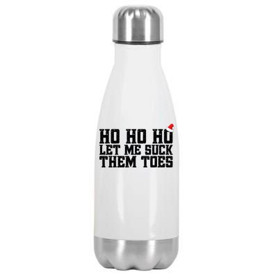 Let Me Suck Them Toes Feet Lover Joke Embarrassing Christmas Gift Stainless Steel Insulated Water Bottle