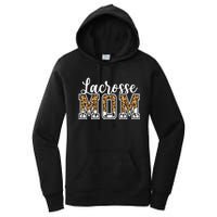 Lacrosse Mom Sport Lover Leopard Game Day Mothers Day Women's Pullover Hoodie