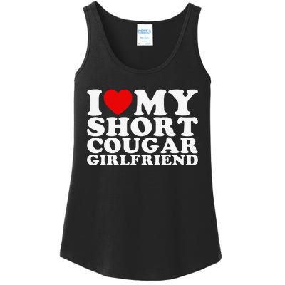 Love My Short Cougar Girlfriend I Heart My Cougar Gf Ladies Essential Tank