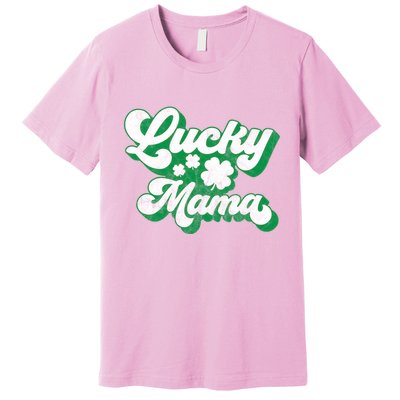 Lucky Mama St Patricks Day Gift Vintage Premium T-Shirt