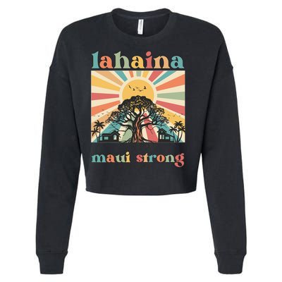 Lahaina Maui Strong Fundraiser Maui Fire Cropped Pullover Crew