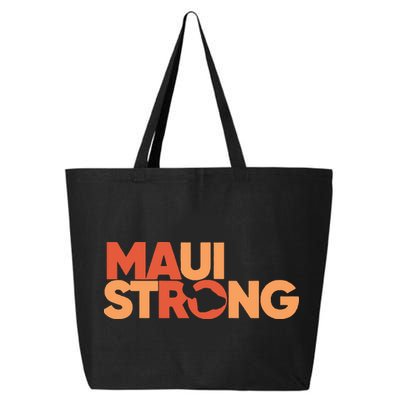 Lahaina Maui Strong Fundraiser Maui Fire 25L Jumbo Tote