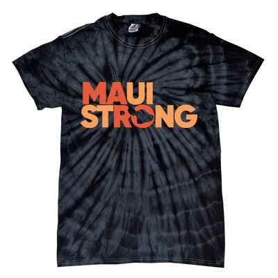 Lahaina Maui Strong Fundraiser Maui Fire Tie-Dye T-Shirt