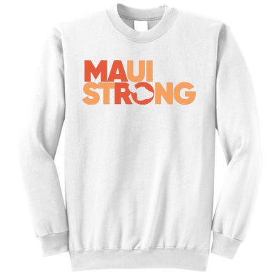 Lahaina Maui Strong Fundraiser Maui Fire Sweatshirt