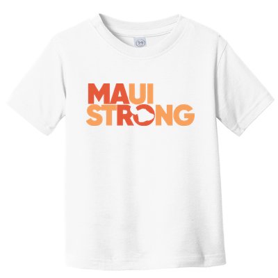 Lahaina Maui Strong Fundraiser Maui Fire Toddler T-Shirt