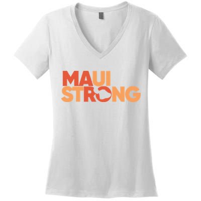 Lahaina Maui Strong Fundraiser Maui Fire Women's V-Neck T-Shirt