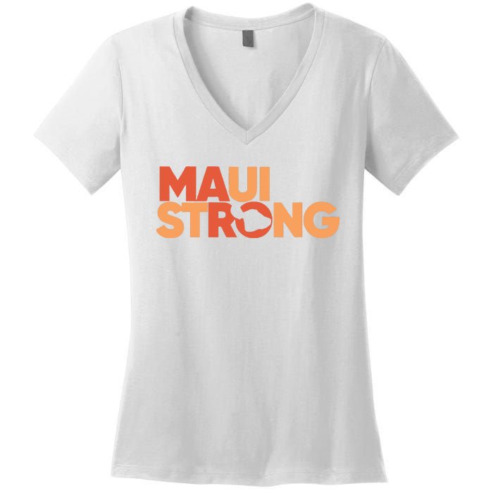 Lahaina Maui Strong Fundraiser Maui Fire Women's V-Neck T-Shirt