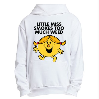 Little Miss Smokes Too Much Weed Urban Pullover Hoodie