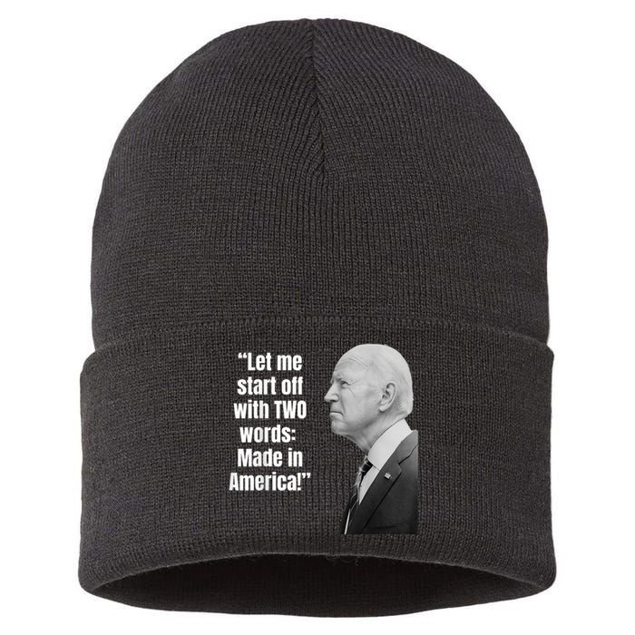 Let Me Start Off With Two Words: MADE IN AMERICA AntiBiden Sustainable Knit Beanie