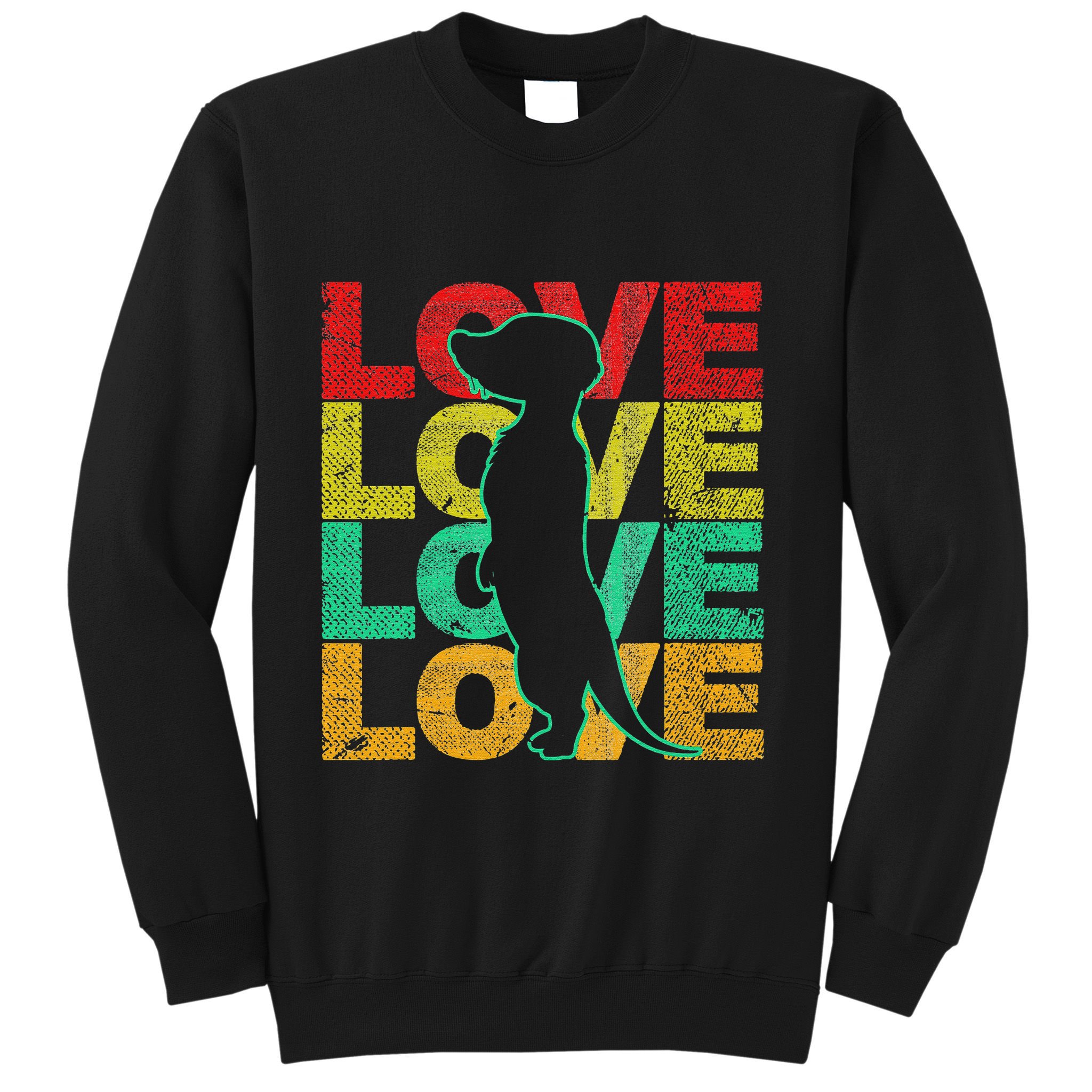 Love Meerkat Suricate Wilderness Africa Animals Zoo Wildlife Sweatshirt