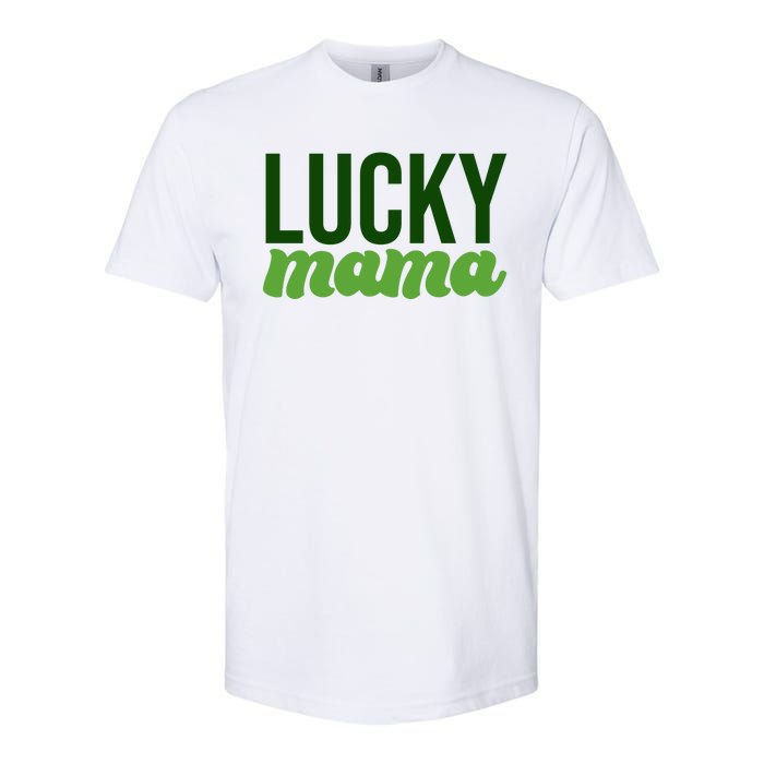 Lucky Mama St Patricks Day Softstyle CVC T-Shirt