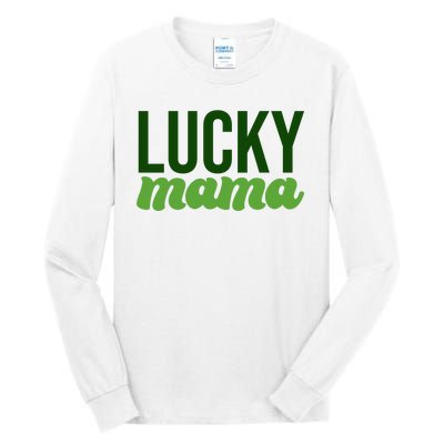 Lucky Mama St Patricks Day Tall Long Sleeve T-Shirt