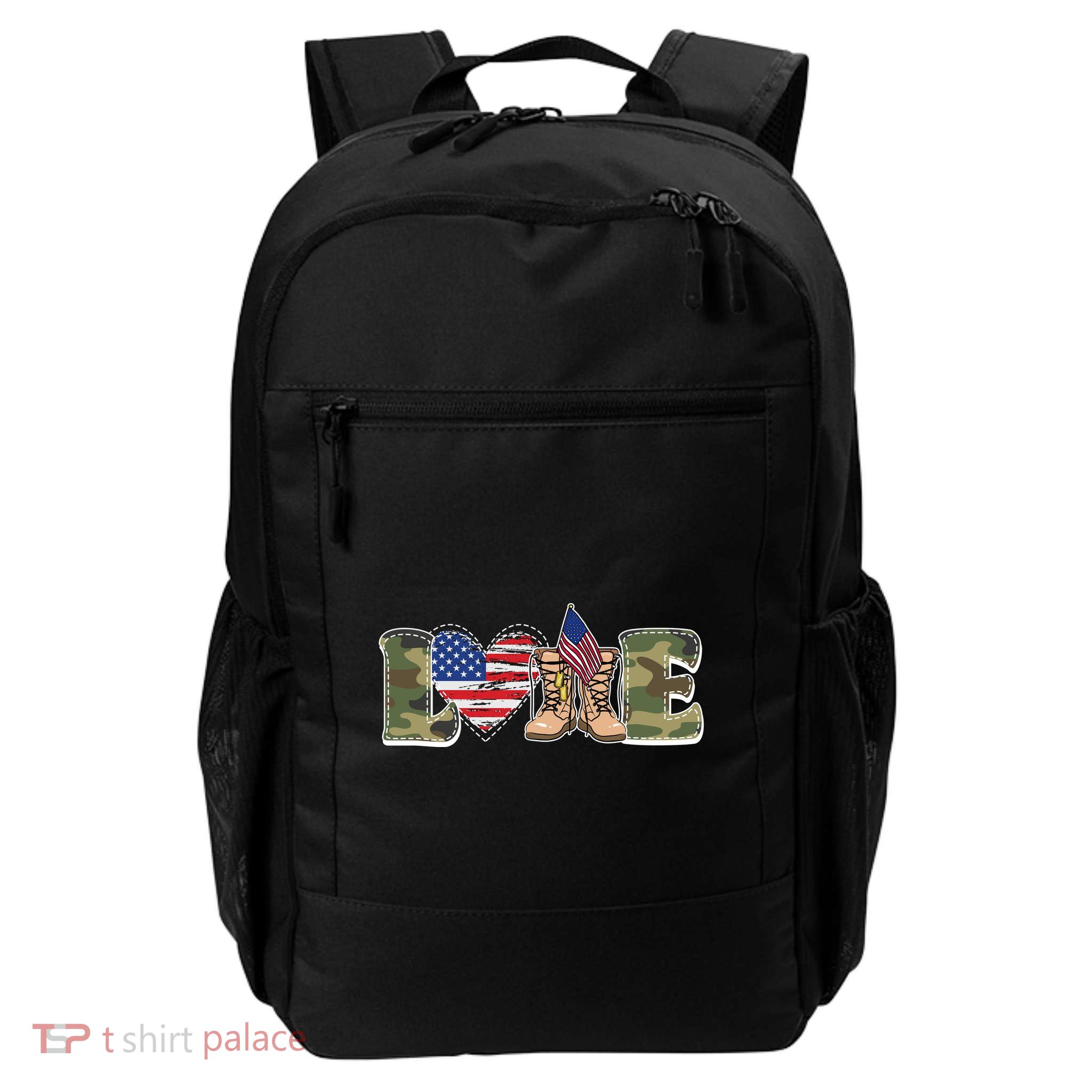 Love Military Support Your Troops And Arm Forces Daily Commute Backpack