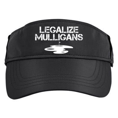 Legalize Mulligans Team Golfer Golfing Quote Saying Funny Adult Drive Performance Visor