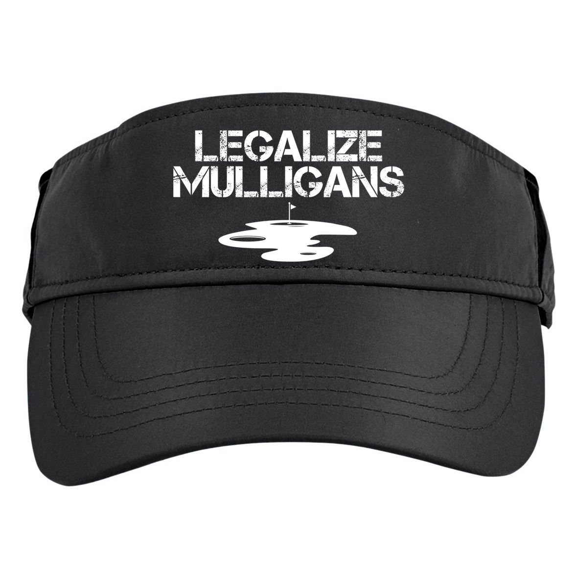 Legalize Mulligans Team Golfer Golfing Quote Saying Funny Adult Drive Performance Visor