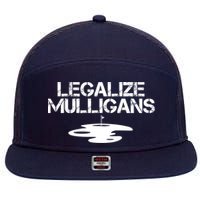 Legalize Mulligans Team Golfer Golfing Quote Saying Funny 7 Panel Mesh Trucker Snapback Hat