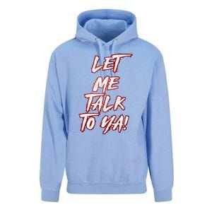 Let Me Talk To Ya Simple Saying Unisex Surf Hoodie